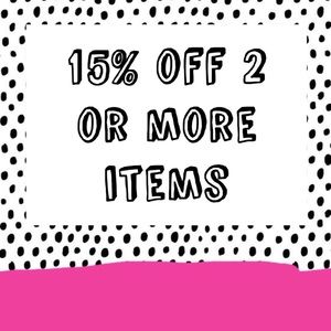15% off bundle of two or more items